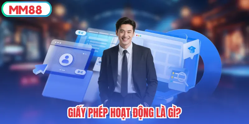 Giấy phép hoạt động là gì?