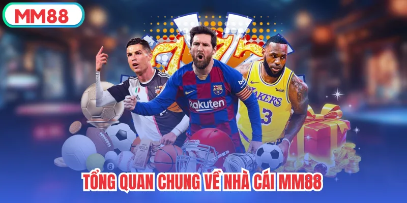 Tổng quan chung về nhà cái mm88